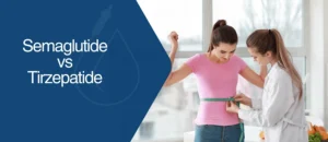 Semaglutide and Tirzepatide